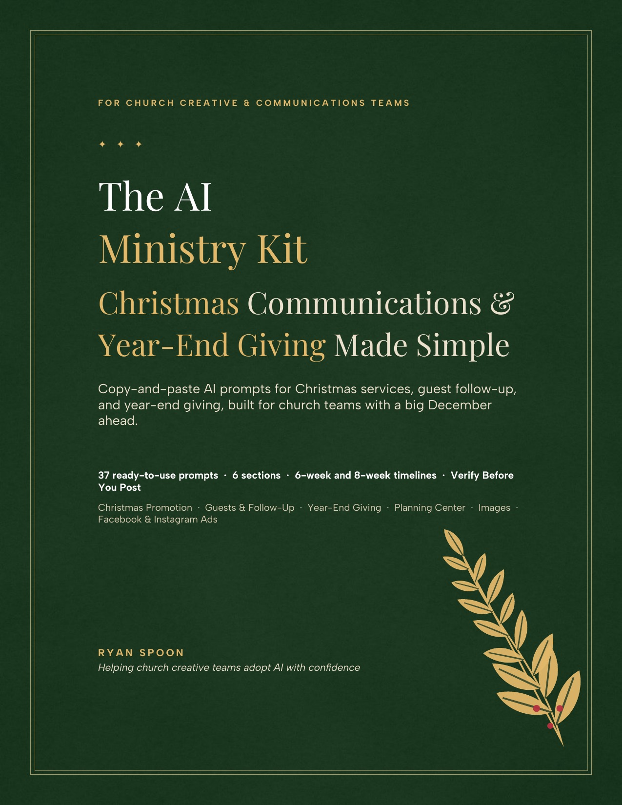 Cover of The AI Ministry Kit: Christmas Communications and Year-End Giving Made Simple. Deep evergreen background, gold serif title, a lit Christmas tree, and a gold medallion reading 37 prompts.